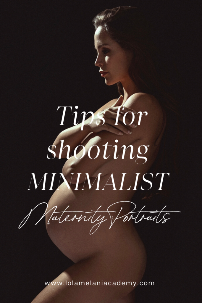 Tips for shooting minimalist maternity portraits - maternity photography 